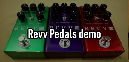 Fidel De Jesus - Revv pedals demo